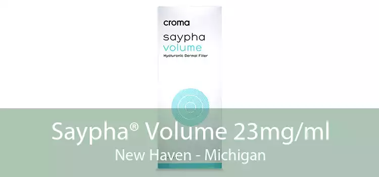 Saypha® Volume 23mg/ml New Haven - Michigan
