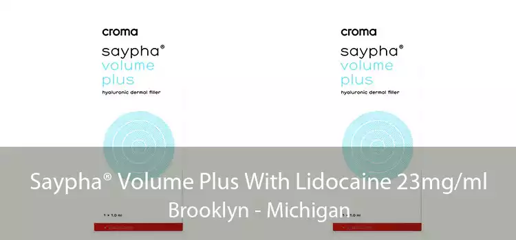 Saypha® Volume Plus With Lidocaine 23mg/ml Brooklyn - Michigan