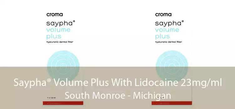 Saypha® Volume Plus With Lidocaine 23mg/ml South Monroe - Michigan