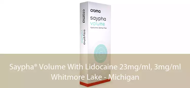 Saypha® Volume With Lidocaine 23mg/ml, 3mg/ml Whitmore Lake - Michigan
