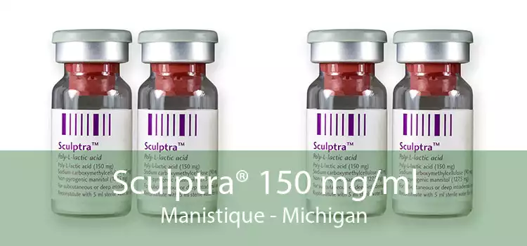 Sculptra® 150 mg/ml Manistique - Michigan