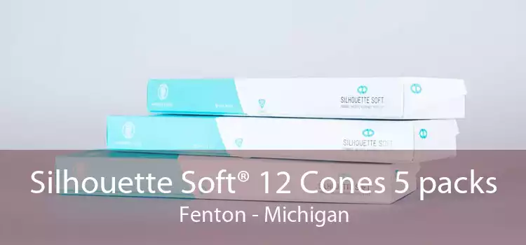 Silhouette Soft® 12 Cones 5 packs Fenton - Michigan