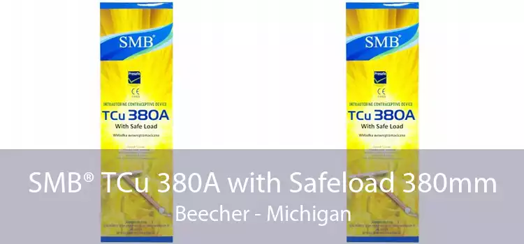 SMB® TCu 380A with Safeload 380mm Beecher - Michigan