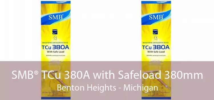 SMB® TCu 380A with Safeload 380mm Benton Heights - Michigan