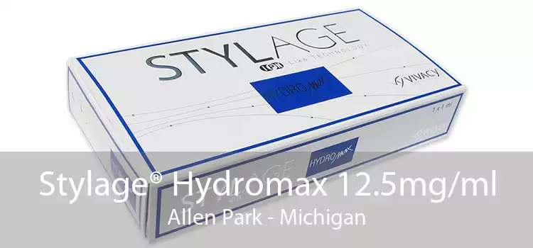 Stylage® Hydromax 12.5mg/ml Allen Park - Michigan