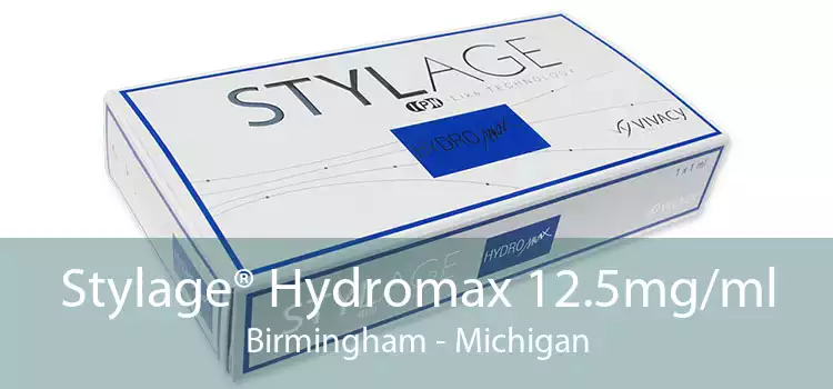 Stylage® Hydromax 12.5mg/ml Birmingham - Michigan