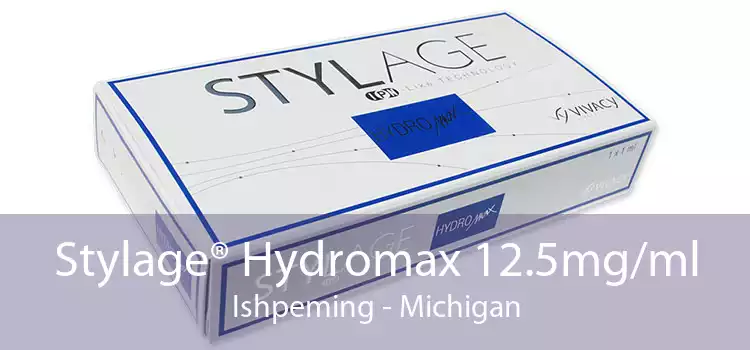 Stylage® Hydromax 12.5mg/ml Ishpeming - Michigan