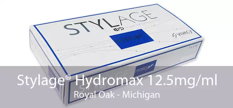 Stylage® Hydromax 12.5mg/ml Royal Oak - Michigan