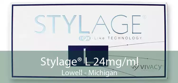 Stylage® L 24mg/ml Lowell - Michigan