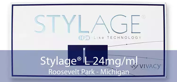Stylage® L 24mg/ml Roosevelt Park - Michigan