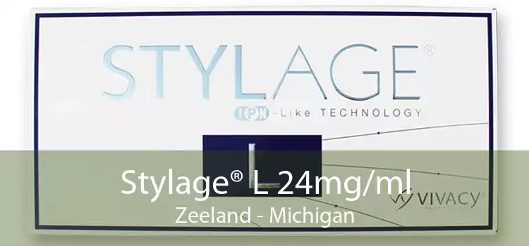 Stylage® L 24mg/ml Zeeland - Michigan