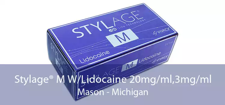 Stylage® M W/Lidocaine 20mg/ml,3mg/ml Mason - Michigan