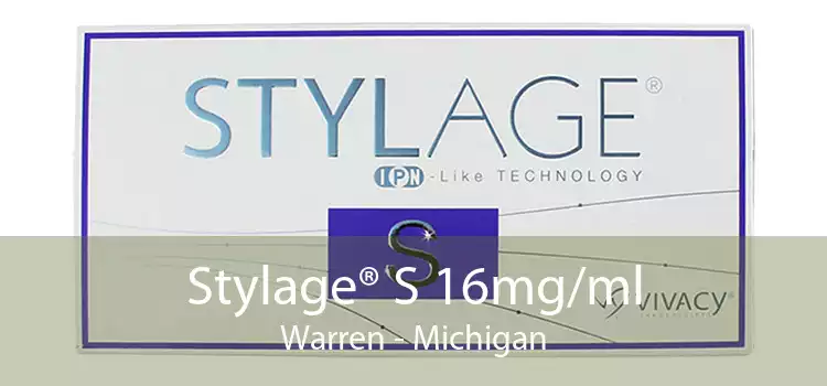 Stylage® S 16mg/ml Warren - Michigan