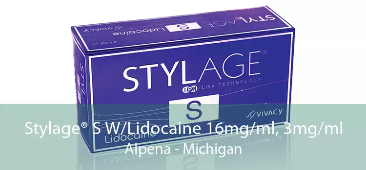 Stylage® S W/Lidocaine 16mg/ml, 3mg/ml Alpena - Michigan