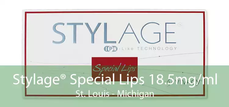 Stylage® Special Lips 18.5mg/ml St. Louis - Michigan