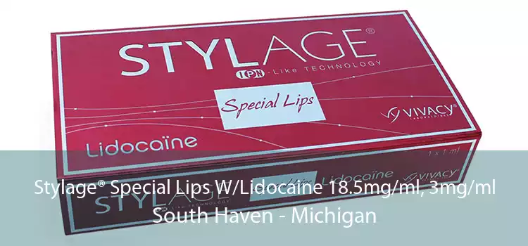Stylage® Special Lips W/Lidocaine 18.5mg/ml, 3mg/ml South Haven - Michigan