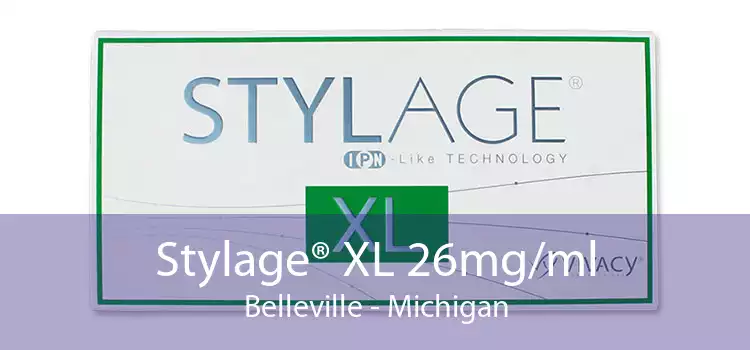 Stylage® XL 26mg/ml Belleville - Michigan