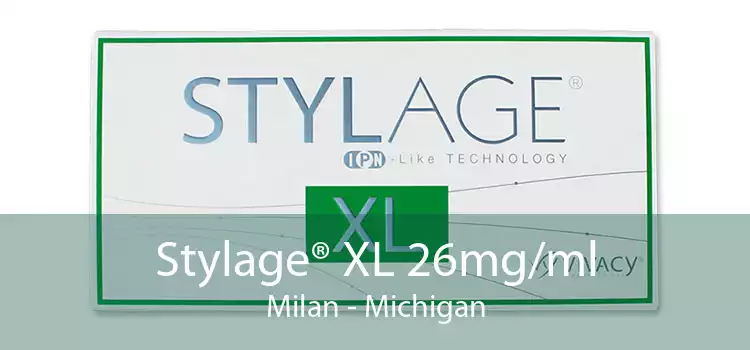 Stylage® XL 26mg/ml Milan - Michigan