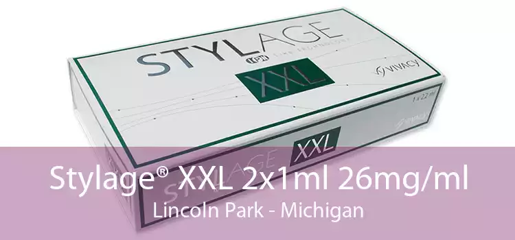 Stylage® XXL 2x1ml 26mg/ml Lincoln Park - Michigan