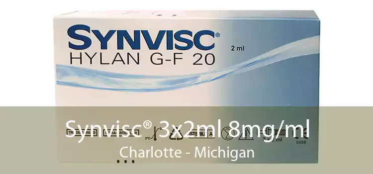Synvisc® 3x2ml 8mg/ml Charlotte - Michigan