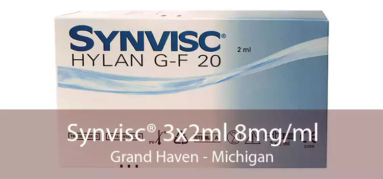 Synvisc® 3x2ml 8mg/ml Grand Haven - Michigan