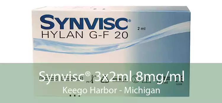 Synvisc® 3x2ml 8mg/ml Keego Harbor - Michigan