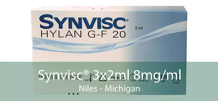 Synvisc® 3x2ml 8mg/ml Niles - Michigan