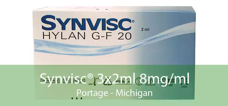 Synvisc® 3x2ml 8mg/ml Portage - Michigan