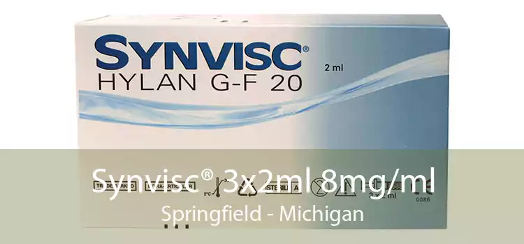 Synvisc® 3x2ml 8mg/ml Springfield - Michigan