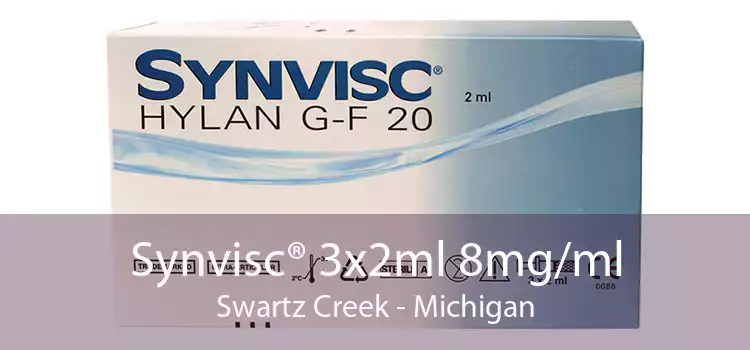 Synvisc® 3x2ml 8mg/ml Swartz Creek - Michigan