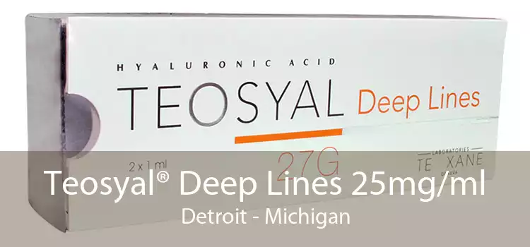 Teosyal® Deep Lines 25mg/ml Detroit - Michigan