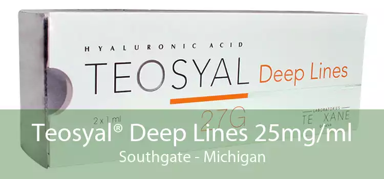 Teosyal® Deep Lines 25mg/ml Southgate - Michigan