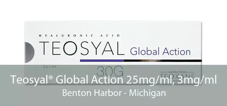Teosyal® Global Action 25mg/ml, 3mg/ml Benton Harbor - Michigan