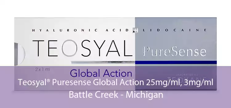 Teosyal® Puresense Global Action 25mg/ml, 3mg/ml Battle Creek - Michigan