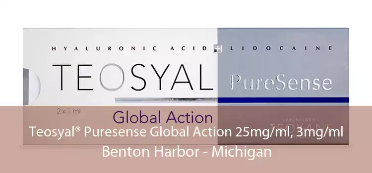 Teosyal® Puresense Global Action 25mg/ml, 3mg/ml Benton Harbor - Michigan