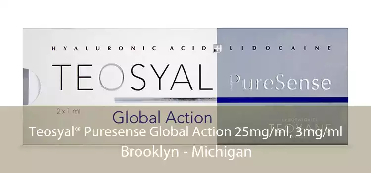 Teosyal® Puresense Global Action 25mg/ml, 3mg/ml Brooklyn - Michigan