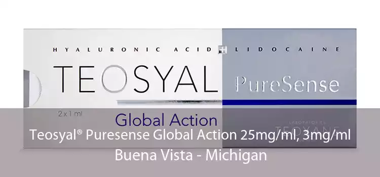 Teosyal® Puresense Global Action 25mg/ml, 3mg/ml Buena Vista - Michigan