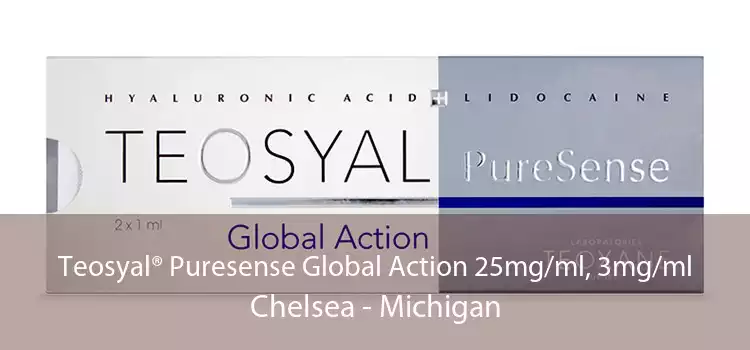 Teosyal® Puresense Global Action 25mg/ml, 3mg/ml Chelsea - Michigan