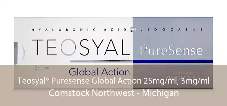 Teosyal® Puresense Global Action 25mg/ml, 3mg/ml Comstock Northwest - Michigan
