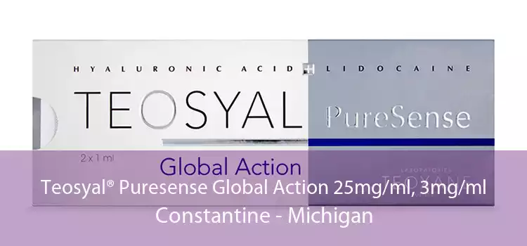 Teosyal® Puresense Global Action 25mg/ml, 3mg/ml Constantine - Michigan