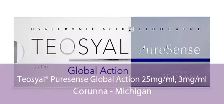 Teosyal® Puresense Global Action 25mg/ml, 3mg/ml Corunna - Michigan