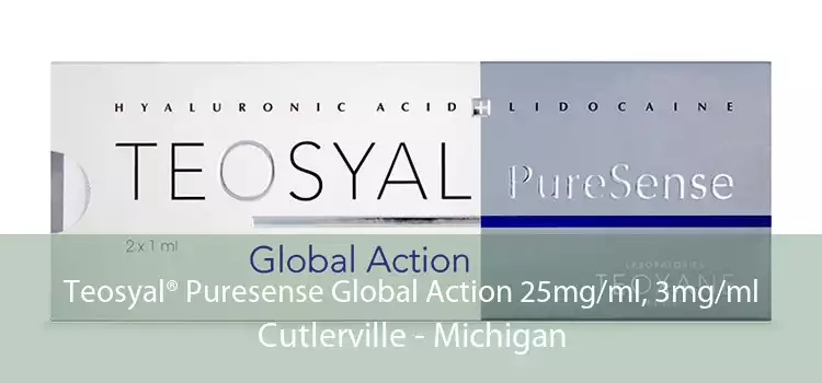 Teosyal® Puresense Global Action 25mg/ml, 3mg/ml Cutlerville - Michigan