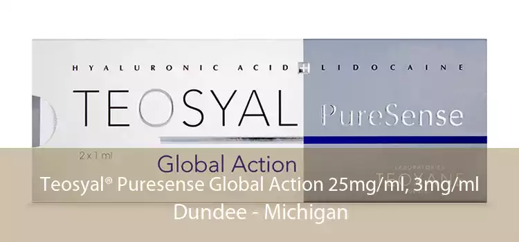 Teosyal® Puresense Global Action 25mg/ml, 3mg/ml Dundee - Michigan