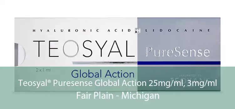 Teosyal® Puresense Global Action 25mg/ml, 3mg/ml Fair Plain - Michigan