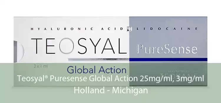 Teosyal® Puresense Global Action 25mg/ml, 3mg/ml Holland - Michigan