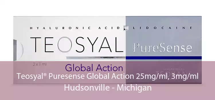 Teosyal® Puresense Global Action 25mg/ml, 3mg/ml Hudsonville - Michigan