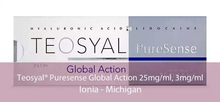 Teosyal® Puresense Global Action 25mg/ml, 3mg/ml Ionia - Michigan