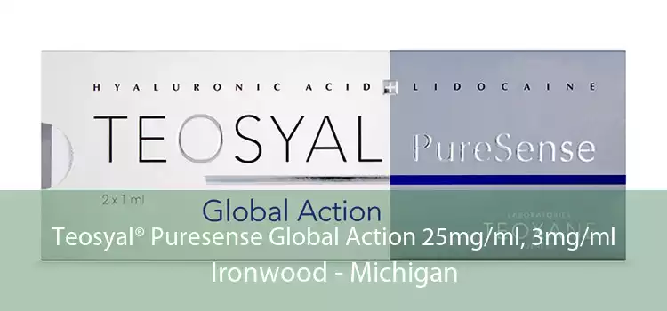 Teosyal® Puresense Global Action 25mg/ml, 3mg/ml Ironwood - Michigan
