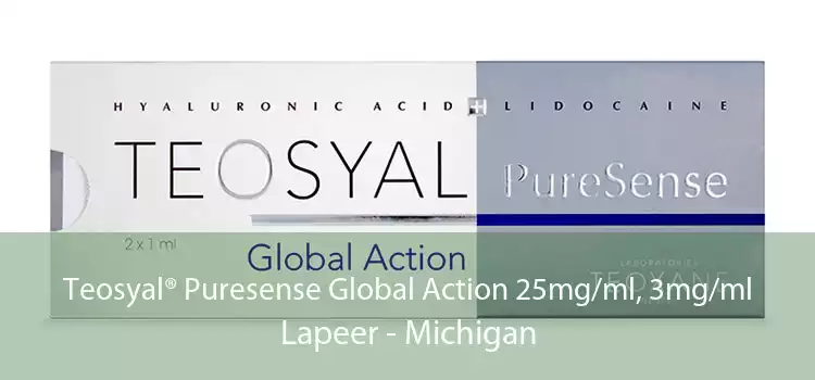 Teosyal® Puresense Global Action 25mg/ml, 3mg/ml Lapeer - Michigan