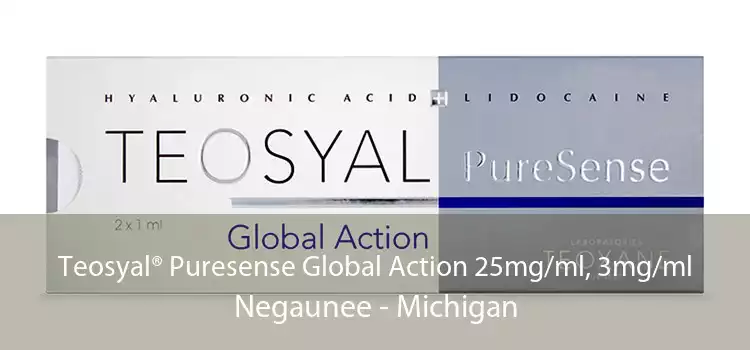 Teosyal® Puresense Global Action 25mg/ml, 3mg/ml Negaunee - Michigan